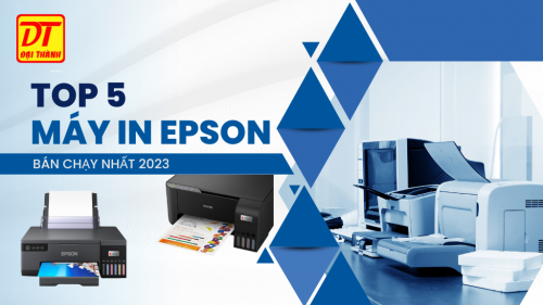 Top 5 máy in Epson được khách hàng tin dùng nhất hiện nay